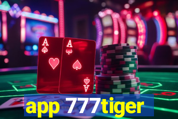 app 777tiger
